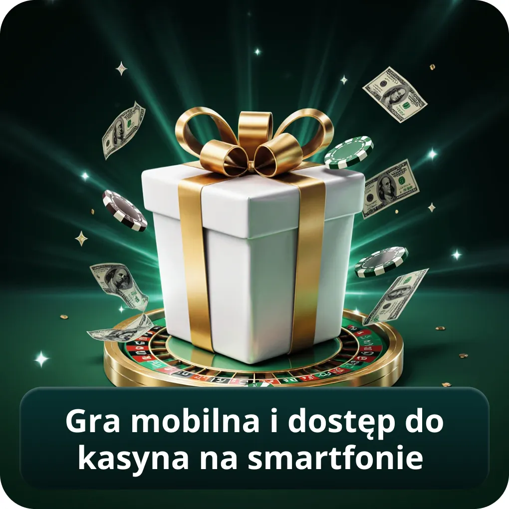 Gra mobilna i dostęp do kasyna na smartfonie