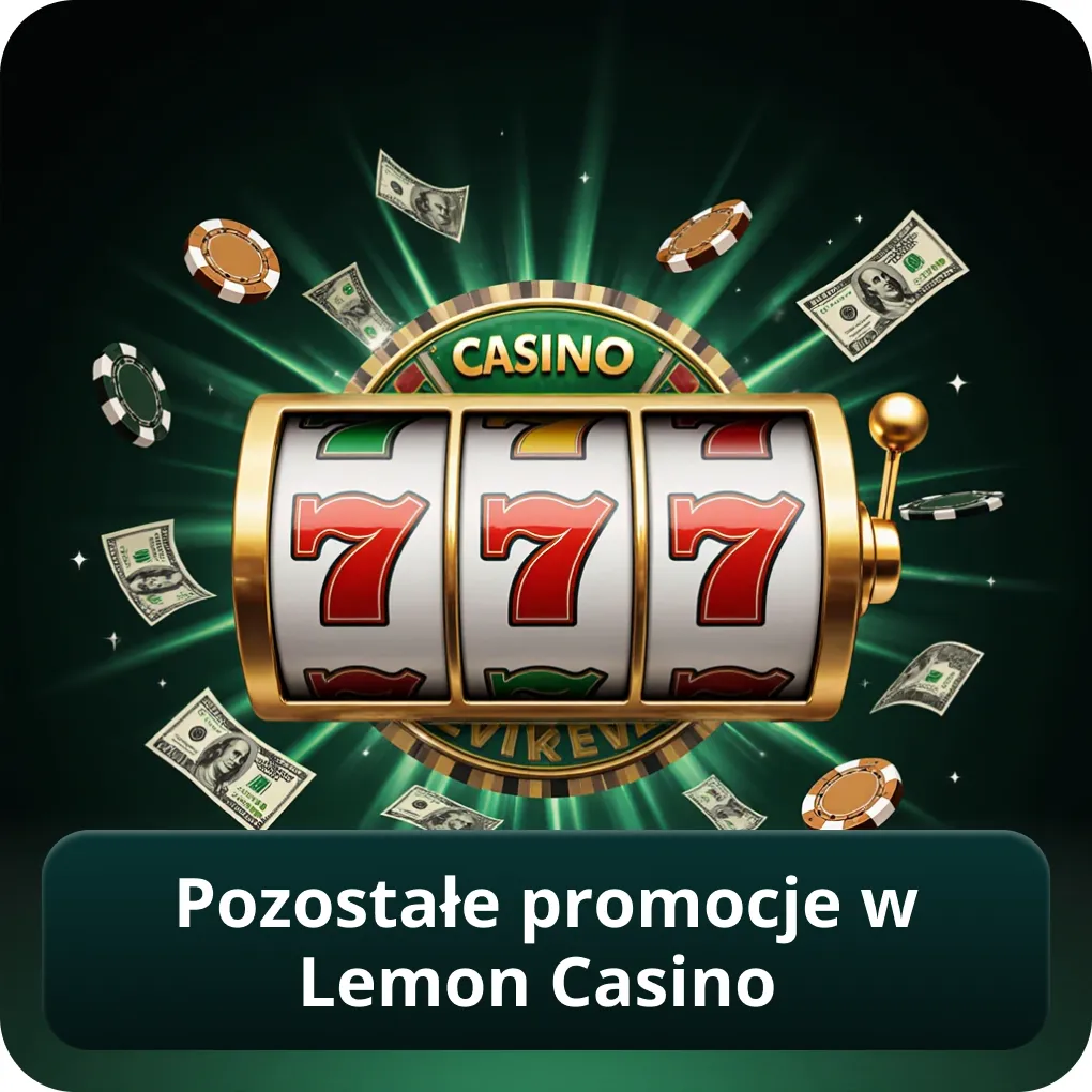 Pozostałe promocje w Lemon Casino